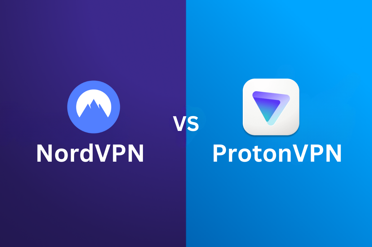 NordVPN Vs ProtonVPN: The Ultimate Showdown For VPNs