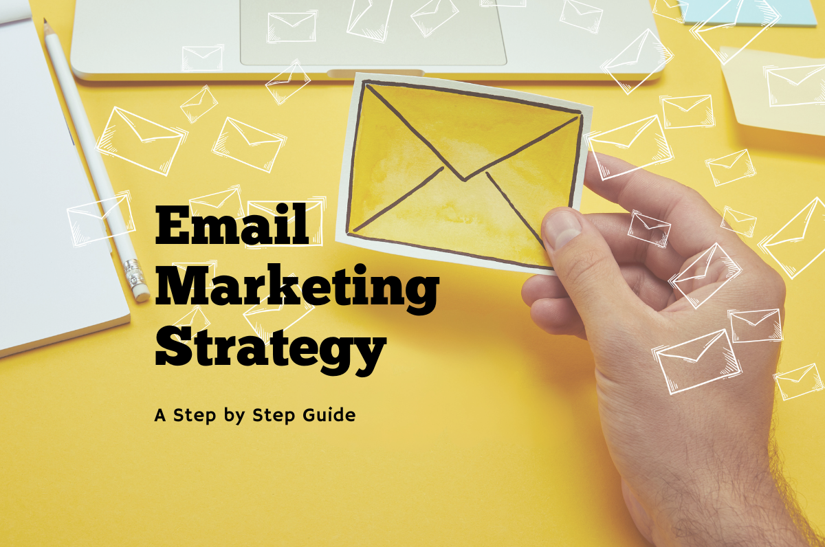 step-by-step-guide-to-crafting-an-email-marketing-strategy